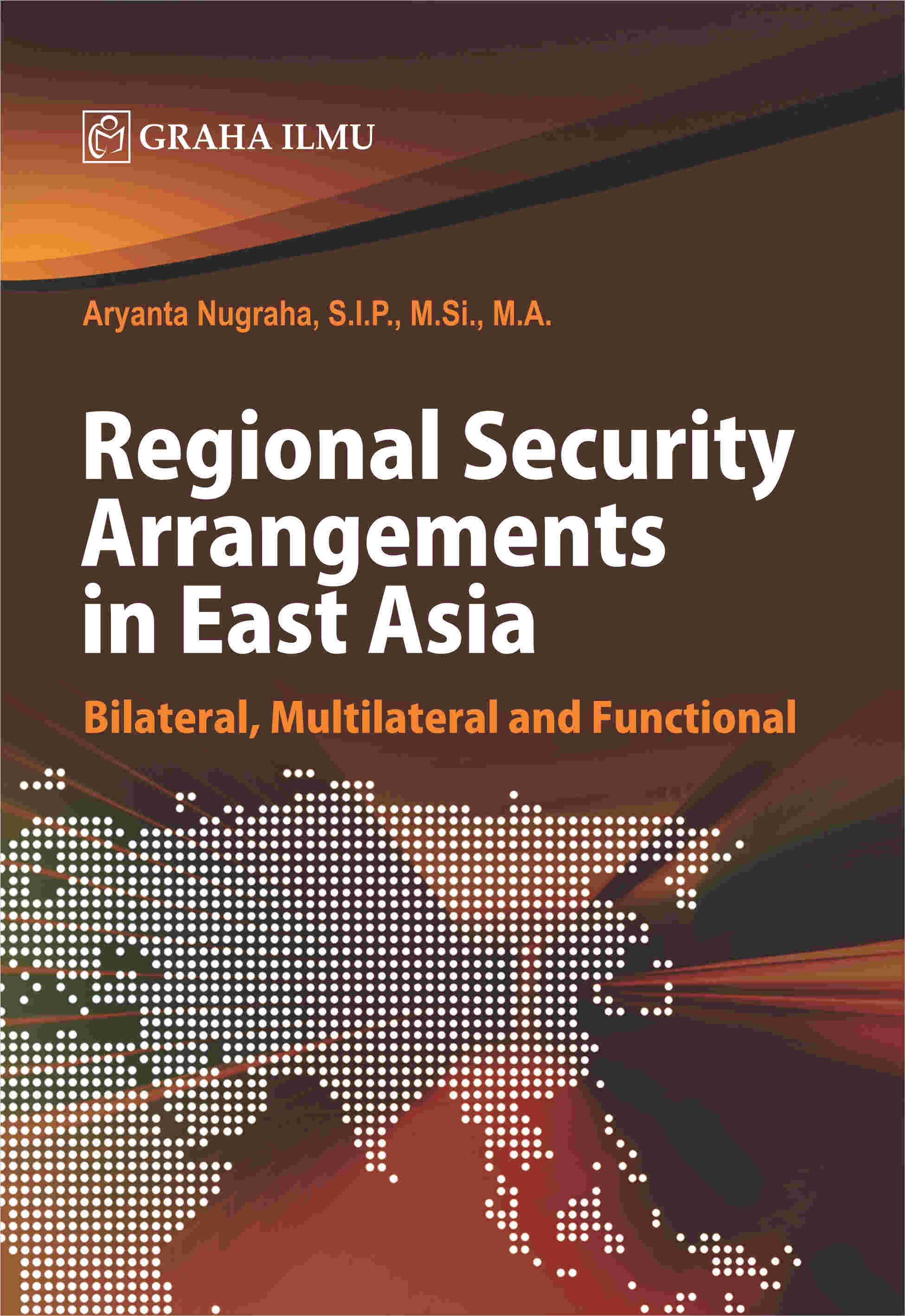 Sampul buku Regional Security Ar...